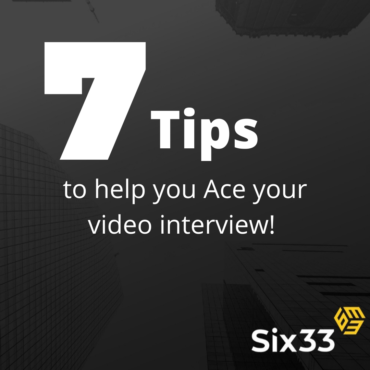 Quick Fire Video Interview Tips